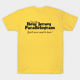 Visit the New Jersey Parallelogram! T-Shirt